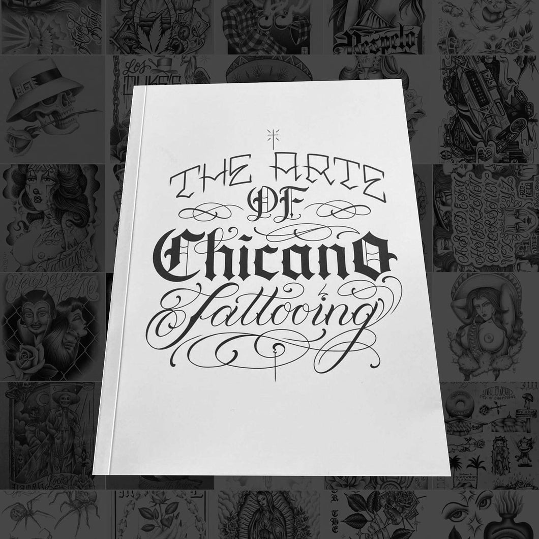 The Arte Of Chicano Tattooing Book